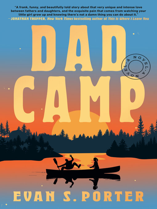 Title details for Dad Camp by Evan S. Porter - Wait list